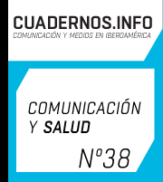 					Ver Núm. 38 (2016): Dossier: Comunicación y Salud
				